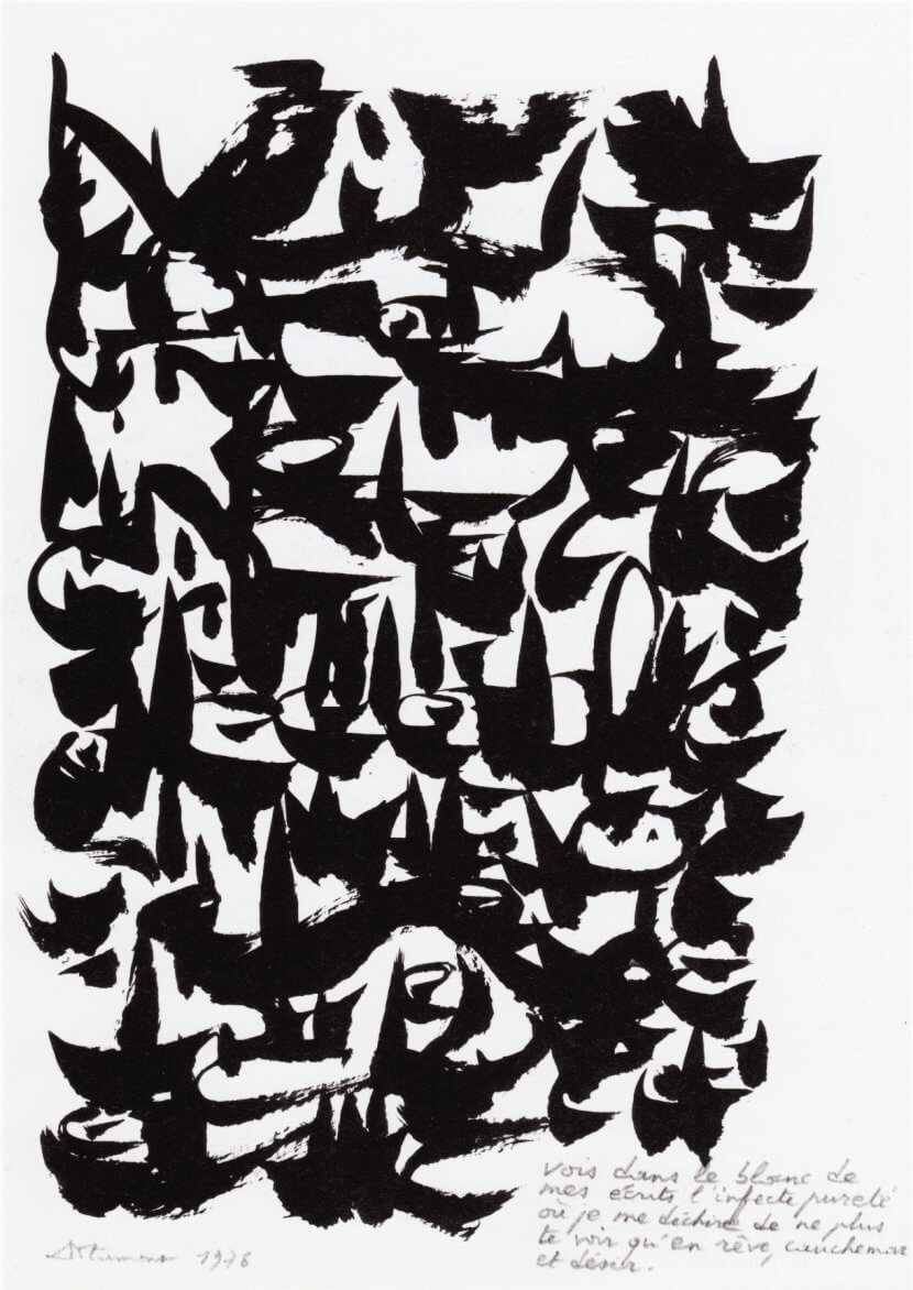 Dotremont, « Vois dans le blanc de mes écrit l’infecte pureté où je me déchire de ne plus te voir qu’en rêve, cauchemar et désir », 1976, logogramme, encre de Chine sur papier pelure, 29,7 x 21 cm